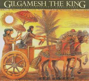 Gilgamesh The King de Ludmila Zeman