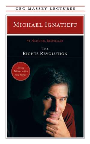 The Rights Revolution de Michael Ignatieff