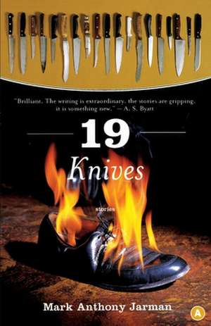 19 Knives de Mark Anthony Jarman