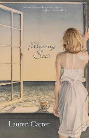 Following Sea de Lauren Carter