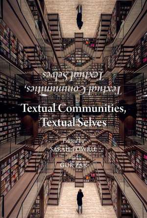 Textual Communities, Textual Selves de Sarah Powrie