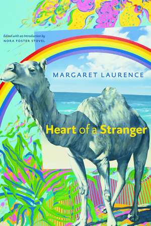 Heart of a Stranger de Margaret Laurence