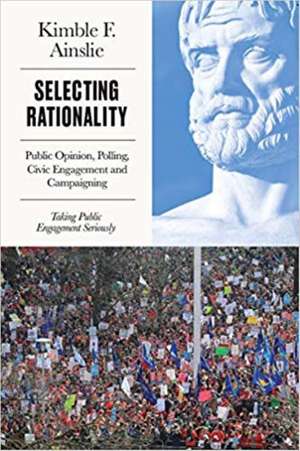 Selecting Rationality de Kimble Ainslie Ph. D