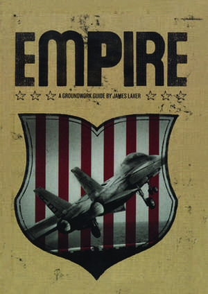 Empire de James Laxer