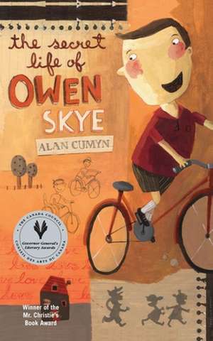 The Secret Life of Owen Skye de Alan Cumyn