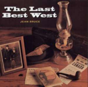 Last Best West de Jean Bruce