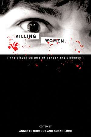 Killing Women de Annette Burfoot