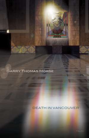 Death in Vancouver de Garry Morse