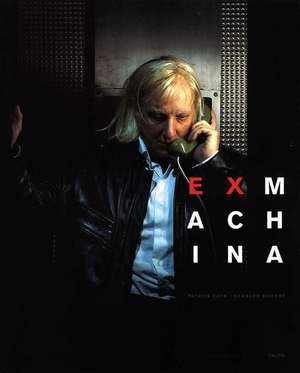 Ex Machina de Patrick Caux