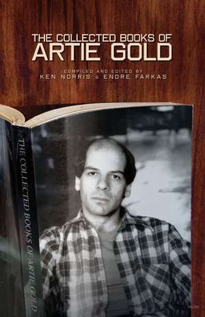 The Collected Books of Artie Gold de Artie Gold