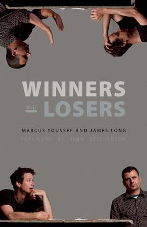 Winners and Losers de Marcus Youssef