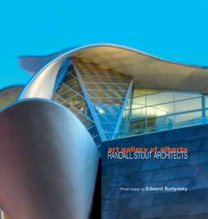 Art Gallery of Alberta: Randall Stout Associates de Joseph Giovanni