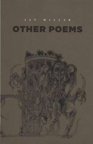 Other Poems de Jay Millar