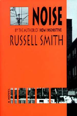 Noise de Russell Smith