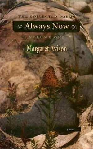 Always Now de Margaret Avison