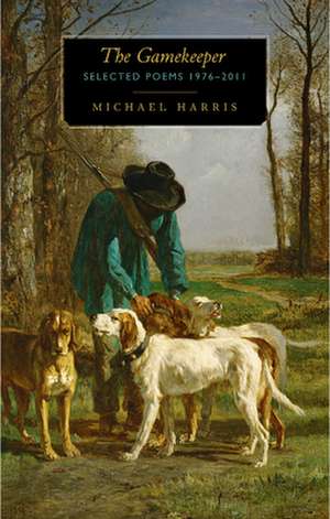 The Gamekeeper de Michael Harris