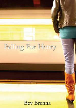 Falling for Henry de Beverley Brenna