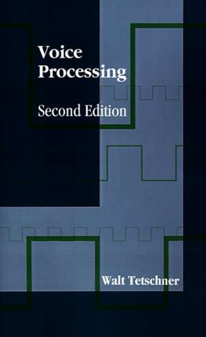 Voice Processing de Walt Tetschner