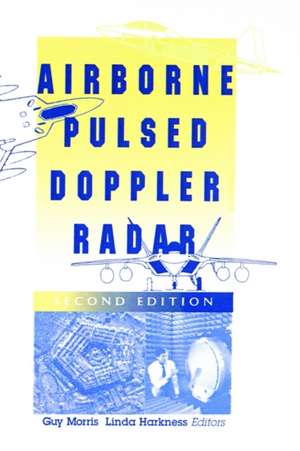 Airborne Pulsed Doppler Radar de Guy V. Morris