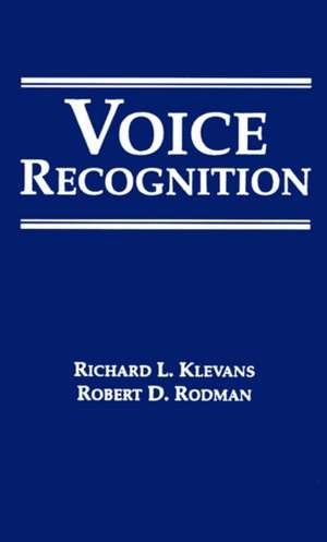 Voice Recognition de Richard L. Klevans