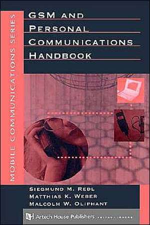 GSM and Personal Communications Handbook de Siegmund Redl