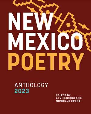 New Mexico Poetry Anthology 2023 de Levi Romero