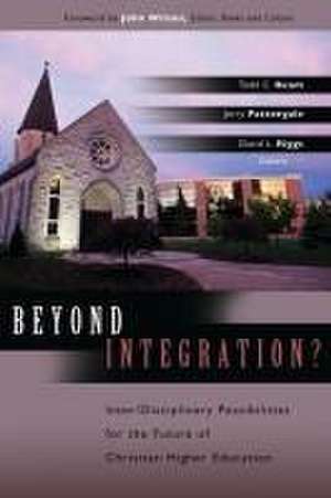 Beyond Integration de Todd C. Ream