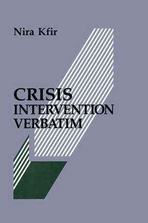 Crisis Intervention Verbatim de Nira Kfir