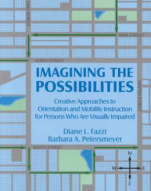 Imagining the Possibilities de Diane L. Fazzi