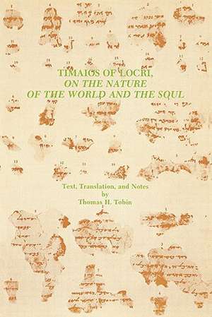 Timaios of Locri de Thomas H. Tobin