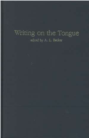 Writing on the Tongue de A. Becker