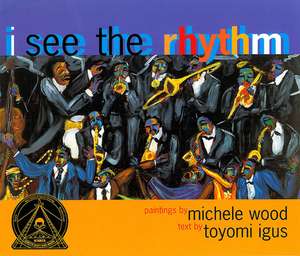 I See the Rhythm de Toyomi Igus