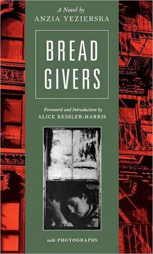 Bread Givers de Anzia Yezierska