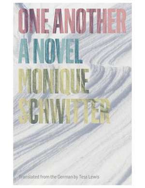 One Another de Monique Schwitter