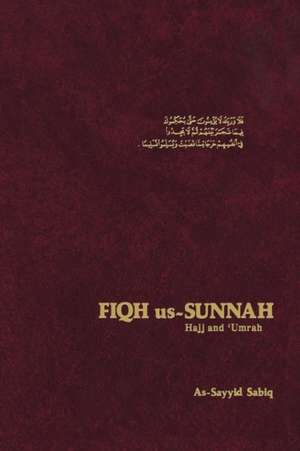 Fiqh Us Sunnah de As-Sayyid Sabiq