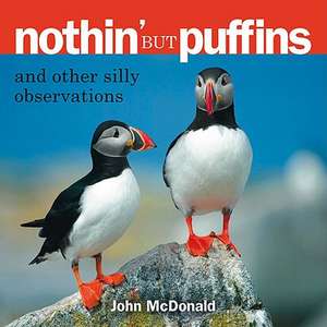 Nothin' But Puffins de John McDonald