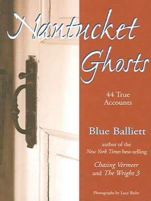 Nantucket Ghosts de Blue Balliett