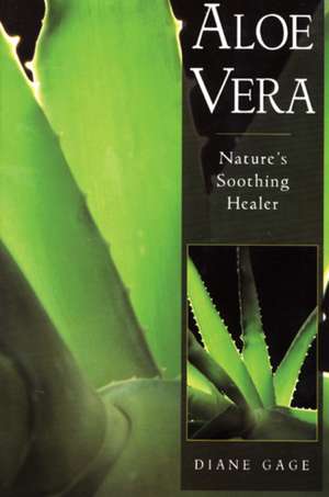 Aloe Vera de Diane Gage