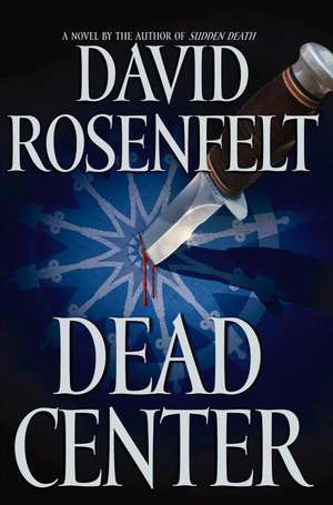 Dead Center de David Rosenfelt