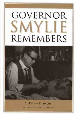 Governor Smylie Remembers de Robert E. Smylie