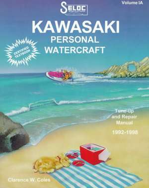 Kawasaki Personal Watercraft, 1992-97 de Clarence W. Coles