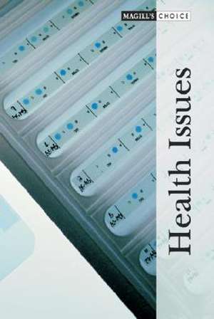 Magill's Choice: Health Issues de Tracy Irons-Georges