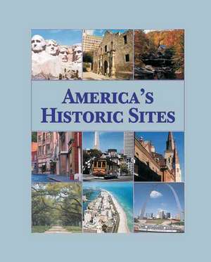 America's Historic Sites-3 Vol. Set de Tracy Irons-Georges