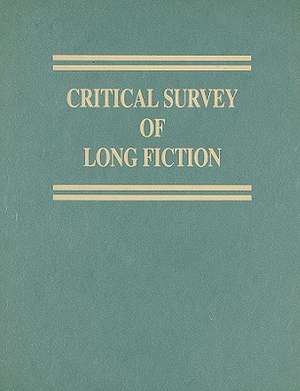 Critical Survey of Long Fiction, Volume 5 de Carl Rollyson