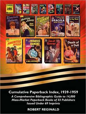 Cumulative Paperback Index, 1939-1959 de Robert Reginald