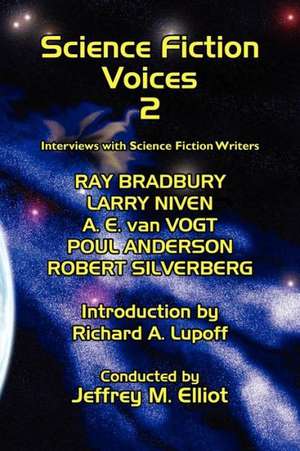 Science Fiction Voices #2 de Jeffrey M. Elliot