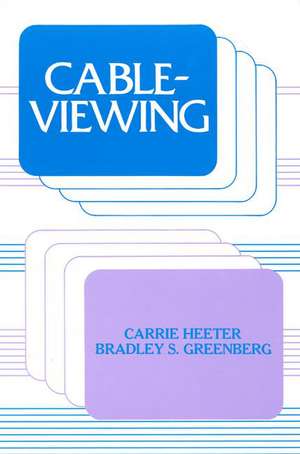 Cableviewing de Carrie Heeter