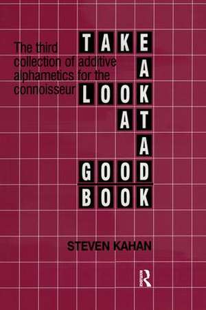 Take a Look at a Good Book de Steven Kahan