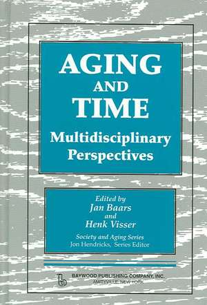 Aging and Time de Jan Baars