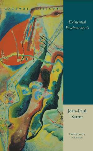 Existential Psychoanalysis de Jean-Paul Sartre